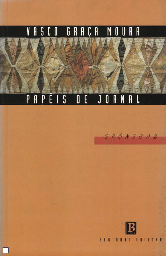 Papéis de Jornal / Crónicas e outros materiais